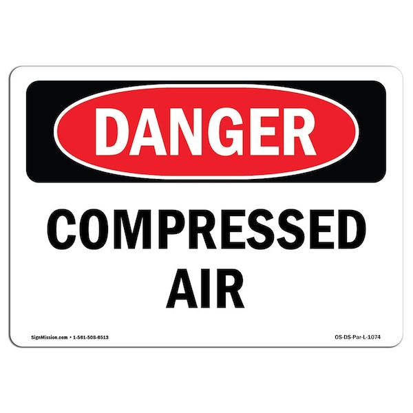 Safety Sign, OSHA Danger, 3.5" Height, Compressed Air, Landscape, 10PK